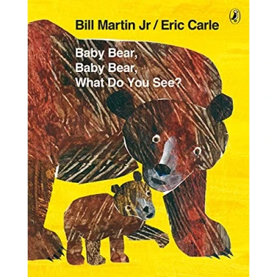 Afbeelding van Baby Bear, What Do You See?