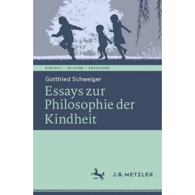Afbeelding van Kindheit Bildung Erziehung. Philosophische Perspektiven Ethik der