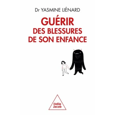 Image de Guérir des blessures de son enfance
