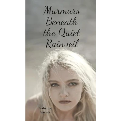 Afbeelding van Murmurs Beneath the Quiet Rainveil