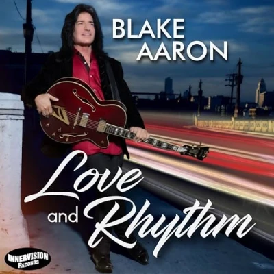 Afbeelding van Blake Aaron Love And Rhythm (CD)