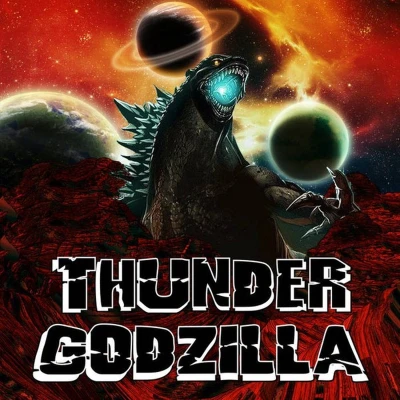 Afbeelding van Thunder Godzilla (CD)