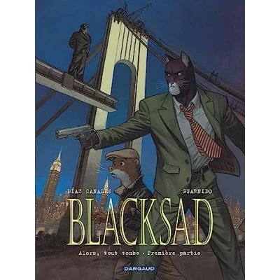 Afbeelding van BLACKSAD,06:ALORS TOUT TOMBE 1ERE PARTIE