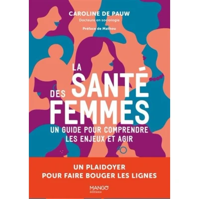Image de La santé des femmes Un guide pour comprendre les enjeux et agir