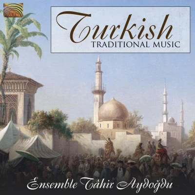 Afbeelding van Ensemble Tahir Aydogdu Turkish Traditional Music (CD)