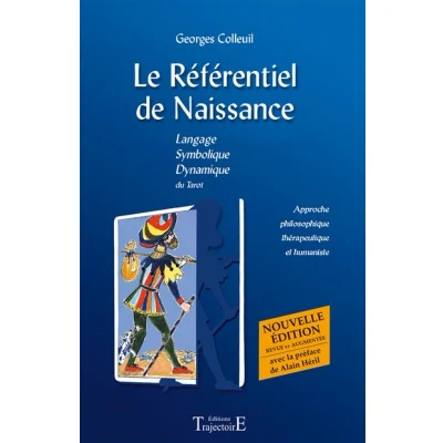 Image de Le Référentiel de Naissance Langage Symbolique Dynamique du Tarot
