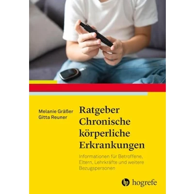 Afbeelding van Ratgeber Chronische körperliche Erkrankungen im Kindes und Jugendalter