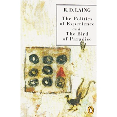 Afbeelding van THE POLITICS OF EXPERIENCE AND BIRD PARADISE