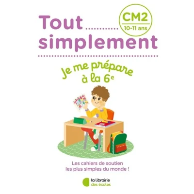 Image de Tout simplement CM2 Je me prépare à la 6ème