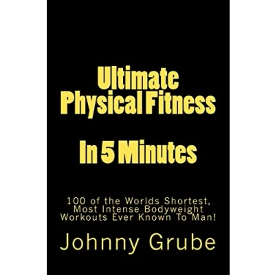 Afbeelding van Ultimate Physical Fitness in 5 Minutes
