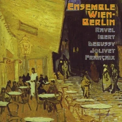 Afbeelding van Ravel, Ibert, Debussy, et al / Ensemble Wien Berlin