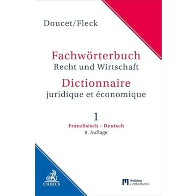 Afbeelding van Fachwörterbuch Recht und Wirtschaft Band 1: Französisch Deutsch