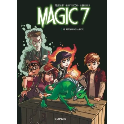Image de Magic 7 Tome 3 Le retour de la bête !