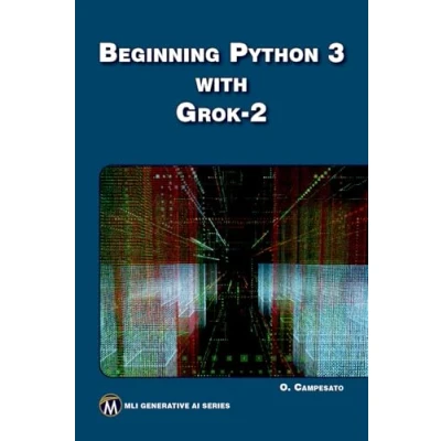 Afbeelding van MLI Generative AI Series Beginning Python 3 with Grok 2