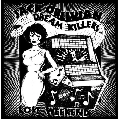 Afbeelding van Jack Oblivian and The Dream Killers Lost Weekend (LP)