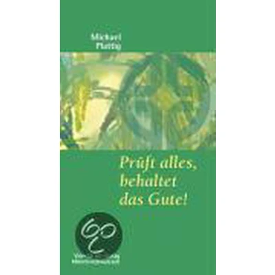 Afbeelding van Prüft alles, behaltet das Gute!