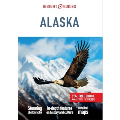 Afbeelding van Insight Guides Main Series Alaska (Travel Guide with Free eBook)