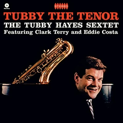 Afbeelding van Tubby Hayes The Tenor