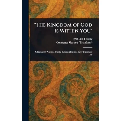 Afbeelding van &quot;The Kingdom of God Is Within You&quot;