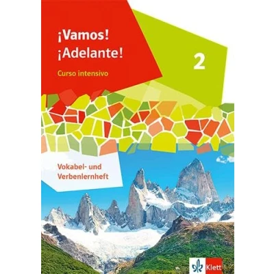 Afbeelding van ¡Vamos! ¡Adelante! Curso intensivo 2. Vokabel und Verbenlernheft Lernjahr