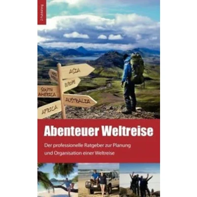 Afbeelding van Abenteuer Weltreise Erfüll dir deinen Traum!