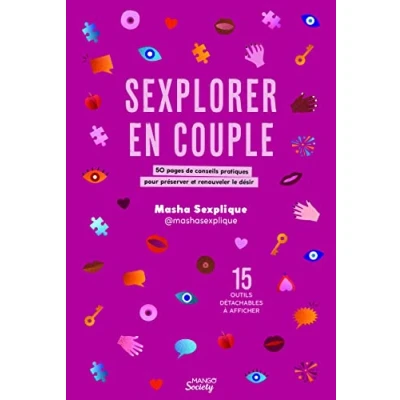 Afbeelding van SEXPLORER EN COUPLE:50 PAGES DE CONSEILS PRATIQUES