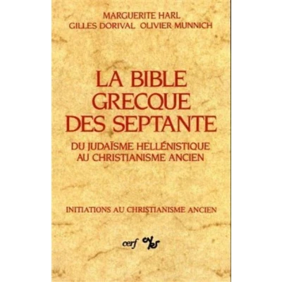 Image de La bible grecque des septante du judaisme hellenistique au christianisme ancien