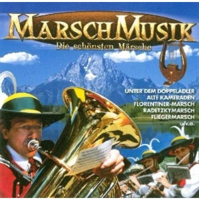 Afbeelding van Marschmusik Die Schonsten Marsche