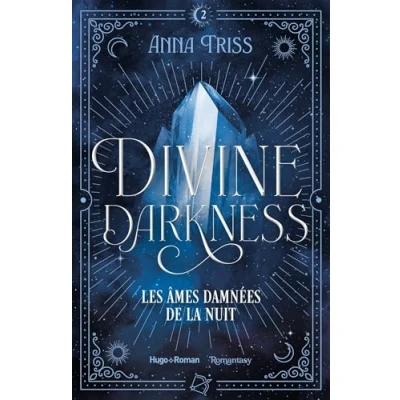 Afbeelding van DIVINE DARKNESS,02:LES AMES DAMNEES DE LA NUIT