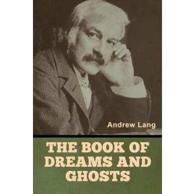 Afbeelding van The Book of Dreams and Ghosts