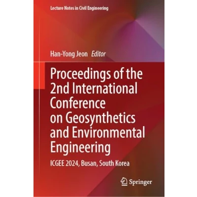 Afbeelding van Lecture Notes in Civil Engineering Proceedings of the 2nd International Conference on Geosynthetics and Environmental