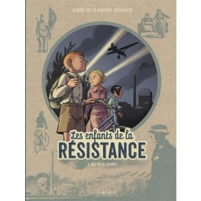 Image de Les Enfants de la Résistance Tome 3 Deux géants