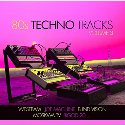 Afbeelding van V/A 80s Techno Tracks Vol. 3 (CD)
