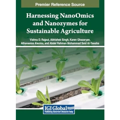 Afbeelding van Advances in Environmental Engineering and Green Technologies Harnessing NanoOmics Nanozymes for Sustainable Agriculture