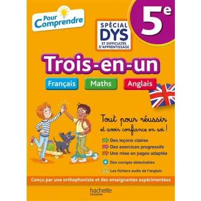 Image de Pour Comprendre 5e Spécial DYS (dyslexie) et difficultés d&#039;apprentissage Français Maths Anglais