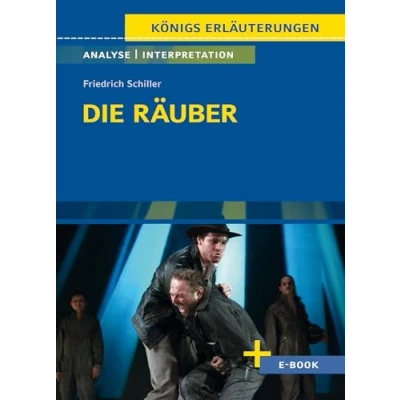 Afbeelding van Die Räuber von Friedrich Schiller Textanalyse und Interpretation