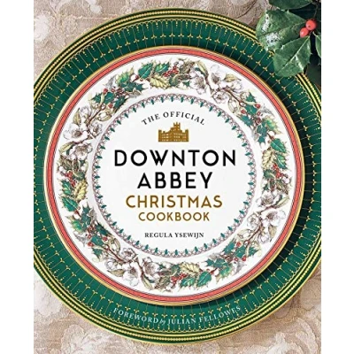 Afbeelding van The Official Downton Abbey Christmas Cookbook