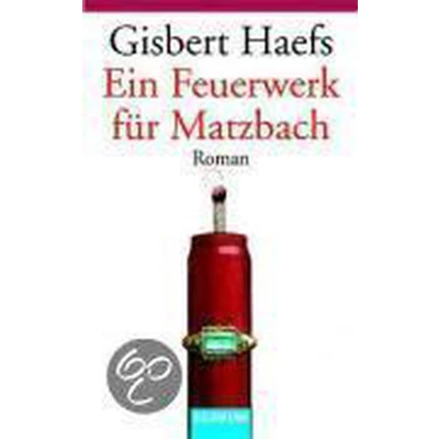 Afbeelding van Ein Feuerwerk für Matzbach