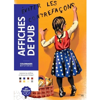 Afbeelding van Coloriages Mystères Affiches de Pub Hachette Heroes Kleuren op nummer Kleurboek voor volwassenen