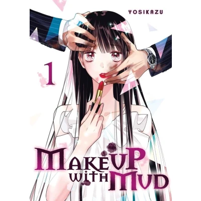 Afbeelding van Make Up With Mud Tome 1