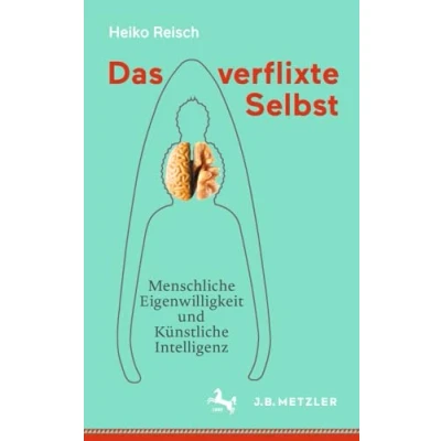 Afbeelding van Das verflixte Selbst
