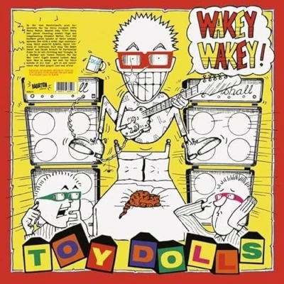 Afbeelding van Toy Dolls Wakey Wakey! (LP)