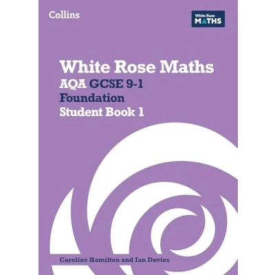 Afbeelding van White Rose Maths AQA GCSE 9 1 Foundation Student Book