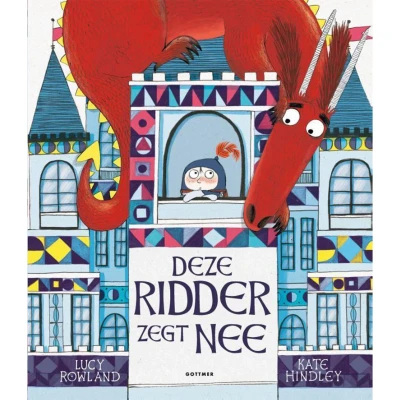 Afbeelding van Uitgeverij gottmer deze ridder zegt nee