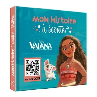 Image de VAIANA Mon Histoire à Ecouter [QR code] L&#039;histoire du film Disney