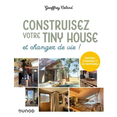 Image de Construisez votre tiny house, et changez de vie !