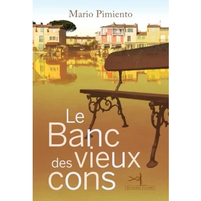 Afbeelding van LE BANC DES VIEUX CONS