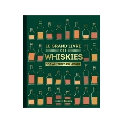 Image de Le grand livre des whiskies nouvelle édition
