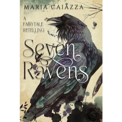 Afbeelding van Modern Tales of Old The Seven Ravens