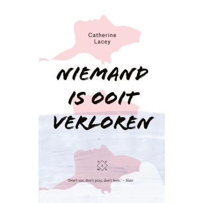 Afbeelding van Niemand is ooit verloren